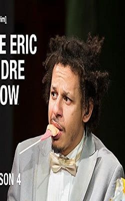 The Eric Andre Show - Season 4