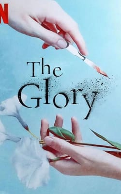 The Glory - Season 1