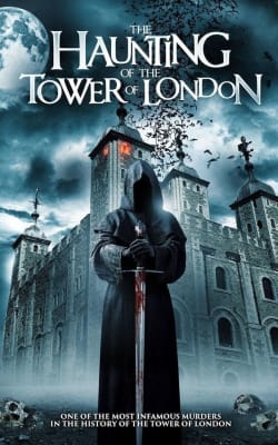 The Haunting of Bloody Tower