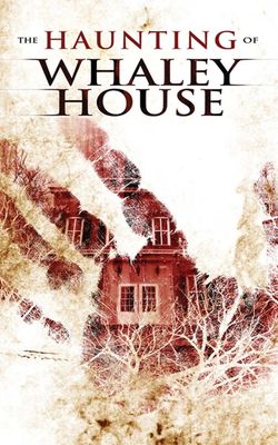The Haunting of Whaley House-HD