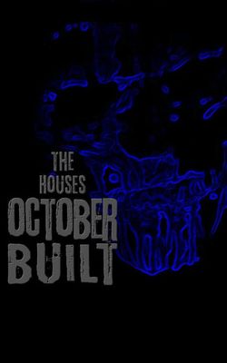 The Houses October Built-HD