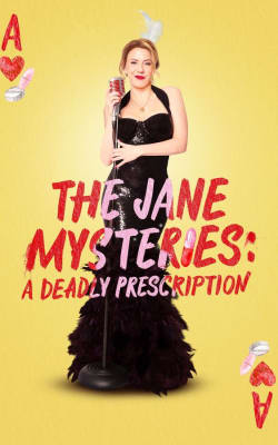 The Jane Mysteries: A Deadly Prescription