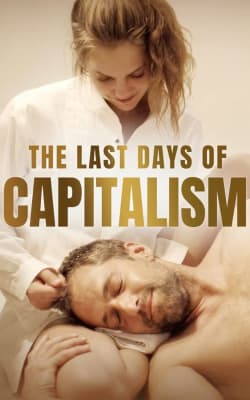 The Last Days of Capitalism