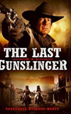 The Last Gunslinger