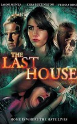 The Last House