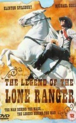 The Legend of the Lone Ranger