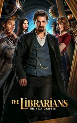 The Librarians: The Next Chapter - Season 1 The Librarians: The Next Chapter - Season 1