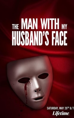 The Man with My Husband's Face