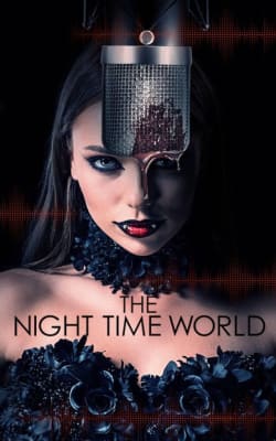 The Night Time World The Night Time World