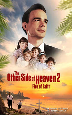 The Other Side of Heaven 2: Fire of Faith