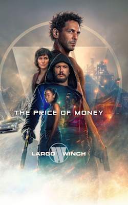 The Price of Money: A Largo Winch Adventure