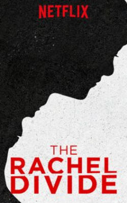 The Rachel Divide