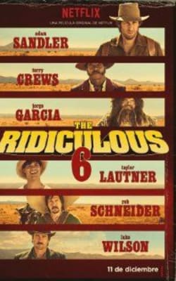 The Ridiculous 6