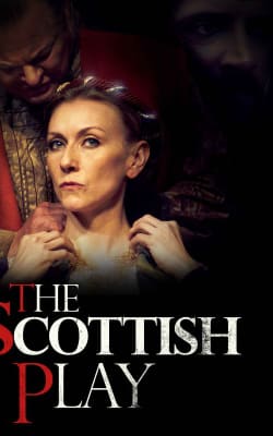 The Scottish Play