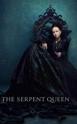 The Serpent Queen - Season 1