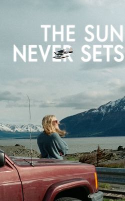 The Sun Never Sets-HD