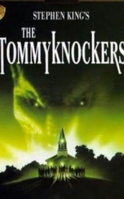 The Tommyknockers Part 2