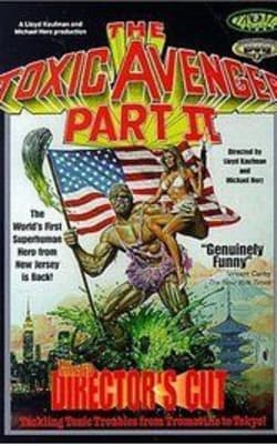 The Toxic Avenger Part II