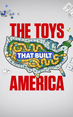 The Toys That Built America - Season 1