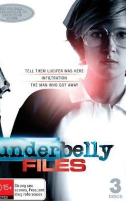 The Underbelly Files