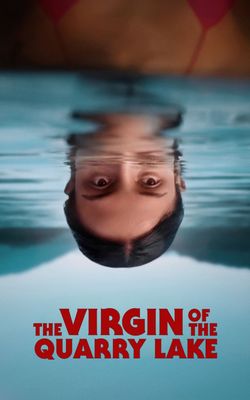 The Virgin of the Quarry Lake