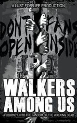 The Walkers Among Us