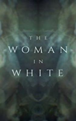 The Woman in White - Season 1