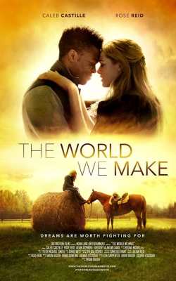 The World We Make