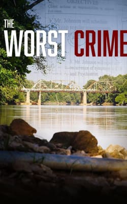 The Worst Crime