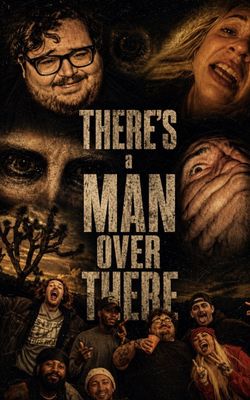 Theres a Man over There