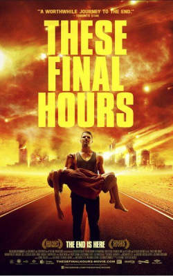 These Final Hours