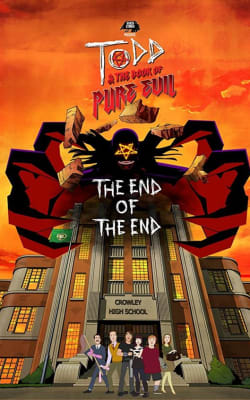 Todd and the Book of Pure Evil: The End of the End