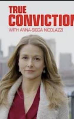 True Conviction - Season 1