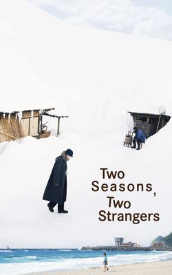 Two Seasons, Two Strangers-HD