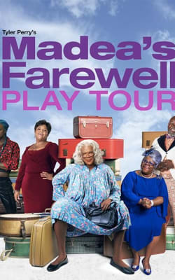 Tyler Perry's Madea's Farewell Play