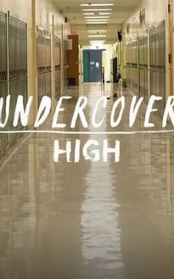 Undercover High - Season 01