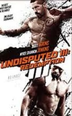 Undisputed 3: Redemption