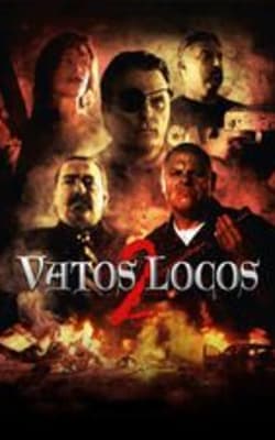 Vatos Locos 2