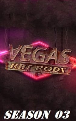 Vegas Rat Rods - Season 3