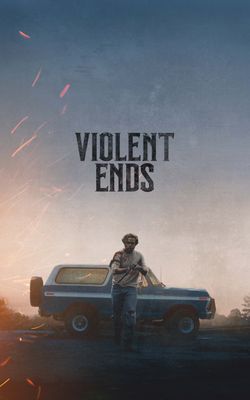 Violent Ends