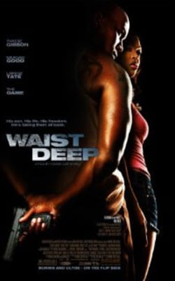 Waist Deep