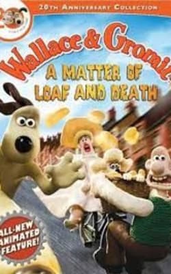 Wallace and Gromit: A Matter of Loaf or Death