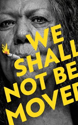 We Shall Not Be Moved