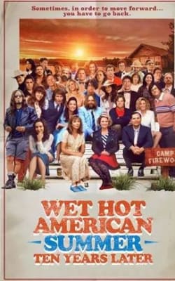 Wet Hot American Summer - Season 02