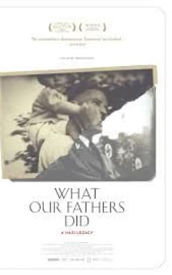 What our Fathers Did a Nazi Legacy