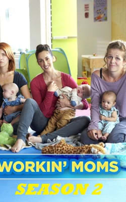 Workin' Moms - Season 2