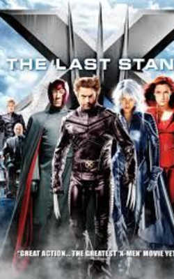 X-men: The Last Stand