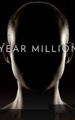 Year Million - Season 01