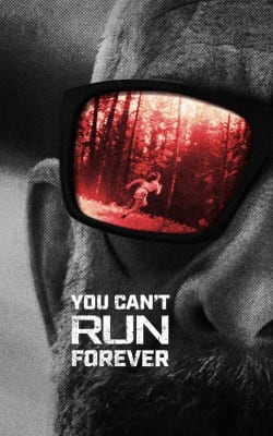 You Can't Run Forever