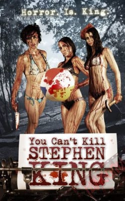 You Can't Kill Stephen King